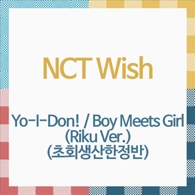 엔시티 위시 (NCT Wish) - Yo-I-Don! / Boy Meets Girl (Riku Ver