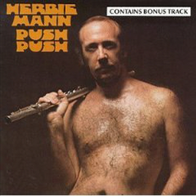 Herbie Mann - Push Push (Bonus Track)(CD-R)
