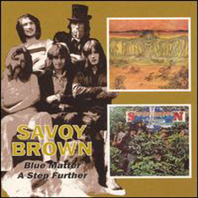 Savoy Brown - Blue Matter/A Step Further (Remastered)(2CD)