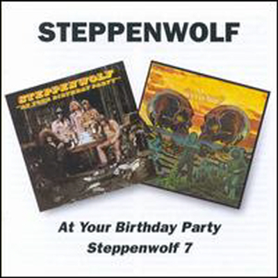 Steppenwolf - At Your Birthday Party/Steppenwolf 7 (Remastered) (2CD)