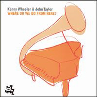 Kenny Wheeler - Where Do We Go from Here? (CD)