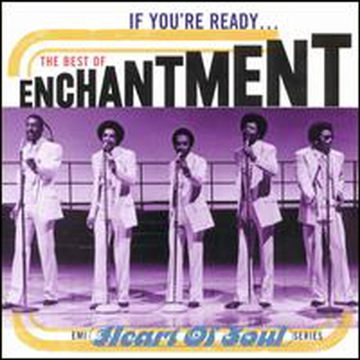 Enchantment - If You're Ready: The Best of Enchantment (CD)