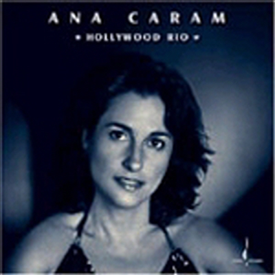 Ana Caram - Hollywood Rio (CD)