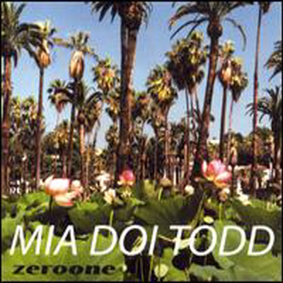 Mia Doi Todd - Zeroone (CD)