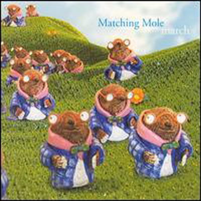Matching Mole - March (CD)