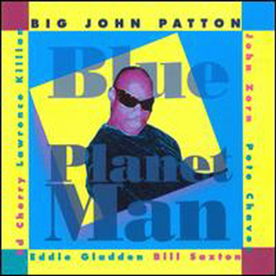 Big John Patton With John Zorn - Blue Planet Man (CD)