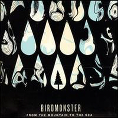 Birdmonster - From The Mountain To The Sea (CD)