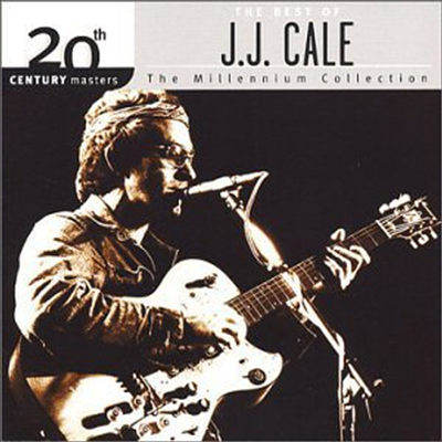 J.J. Cale - Millennium Collection - 20th Century Masters (CD)
