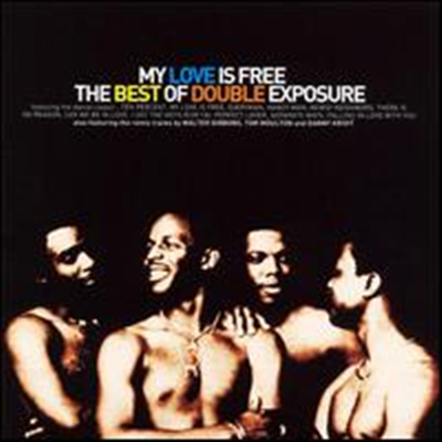 Double Exposure - My Love Is Free: The Best of Double Exposure