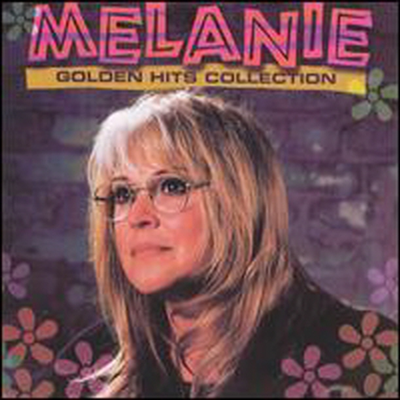 Melanie Safka - Golden Hits Collection