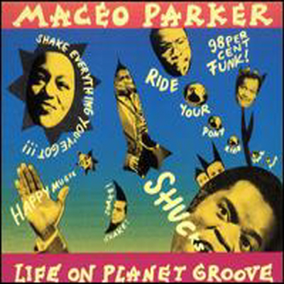Maceo Parker - Life On Planet Groove (Digipack)(CD)