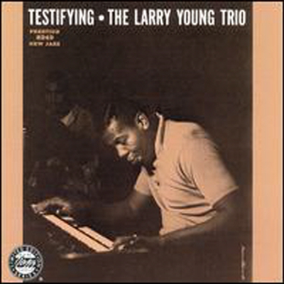 Larry Young Trio - Testifying (CD)