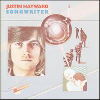 Justin Hayward - Songwriter (Bonus Tracks) (Remastered)