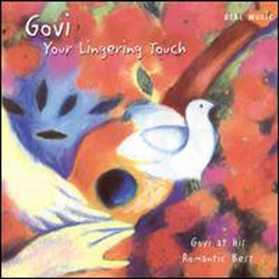 Govi - Your Lingering Touch: Govi at His Romantic Best