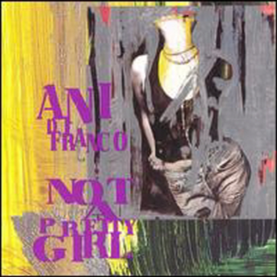 [미국 초판] Ani Difranco - Not A Pretty Girl (Bonus Track 없는 초판)(CD)