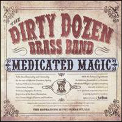 Dirty Dozen Brass Band - Medicated Magic (CD)