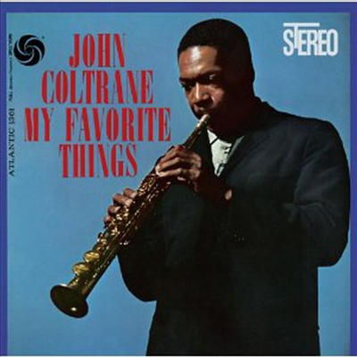 John Coltrane - My Favorite Things (180G 오디오파일 LP)