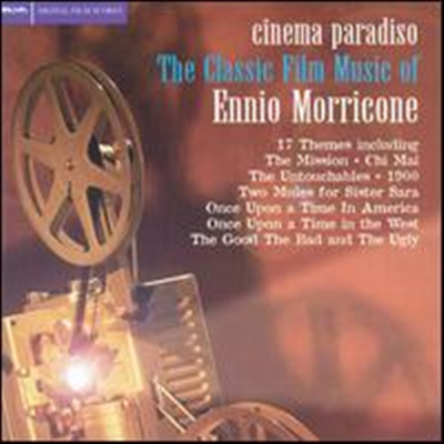 Ennio Morricone - Cinema Paradiso: The Classic Film Music of Ennio Morricone