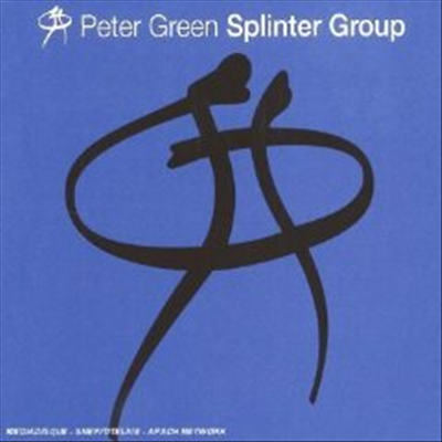 Peter Green &amp; Nigel Watson Splinter Group - Peter Green &amp; Nigel Watson Splinter Group