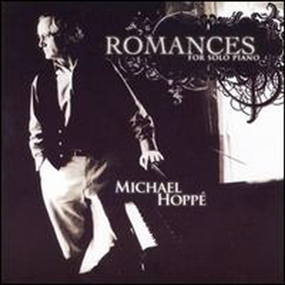 Michael Hoppe - Romances For Solo Piano (CD)