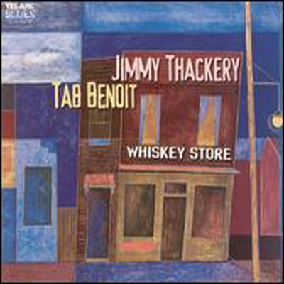 Tab Benoit &amp; Jimmy Thackery - Whiskey Store (CD)