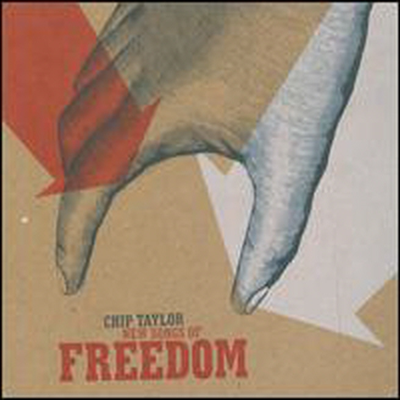 Chip Taylor - New Songs Of Freedom (CD)