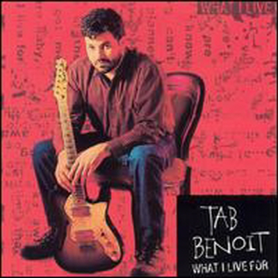 Tab Benoit - What I Live For (CD)