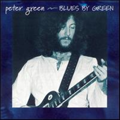 Peter Green - Blues By Green