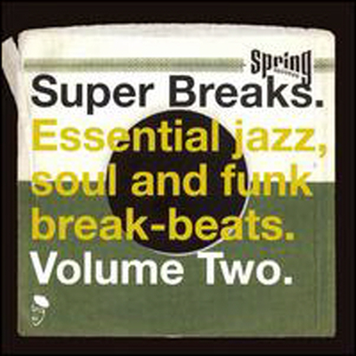 Various Artists - Super Breaks, Vol. 2: Essential Jazz, Soul and Funk Breakbeats (2LP)