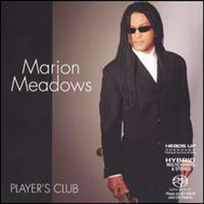 Marion Meadows - Player's Club (SACD Hybrid)