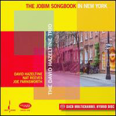 David Hazeltine Trio - Jobim Songbook in New York (SACD)