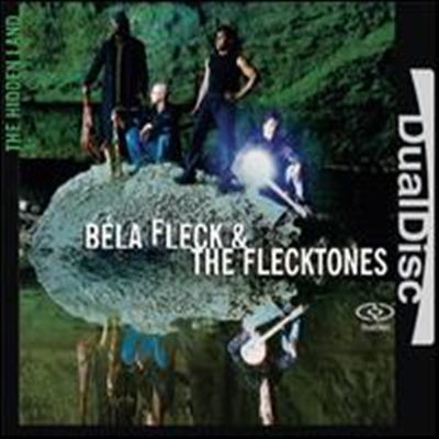Bela Fleck & The Flecktones - Hidden Land (DualDisc)