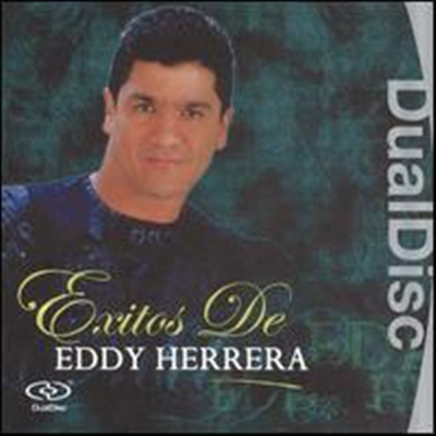 Eddy Herrera - Exitos de Eddy Herrera (Dual Disc)