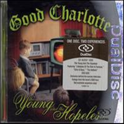 Good Charlotte - Young &amp; the Hopeless (DualDisc)