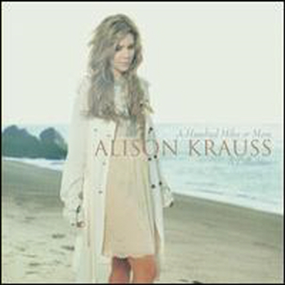 Alison Krauss - A Hundred Miles or More: A Collection (CD)