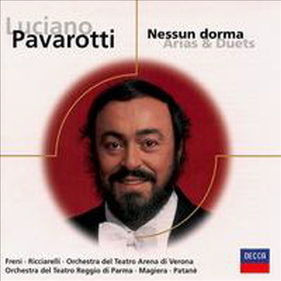 루치아노 파바로티 - 아리아와 듀엣 (Luciano Pavarotti : Nessun Dorma: Arias &amp; Duets)(CD) - Luciano Pavarotti