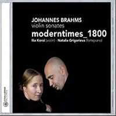 브람스 : 바이올린 소나타 1-3번 (Brahms : Violin Sonatas Nos. 1, 2 & 3)(CD) - Ilia Korol