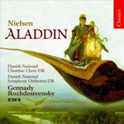 닐센 : 알라딘, Op.34 (Nielsen : Aladdin Incidetal Music, Op.34)(CD) - Gennady Rozhdestvensky