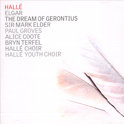 엘가 : 오라토리오 &#39;게론티우스의 꿈&#39; (Elgar : The Dream Of Gerontius) - Mark Elder