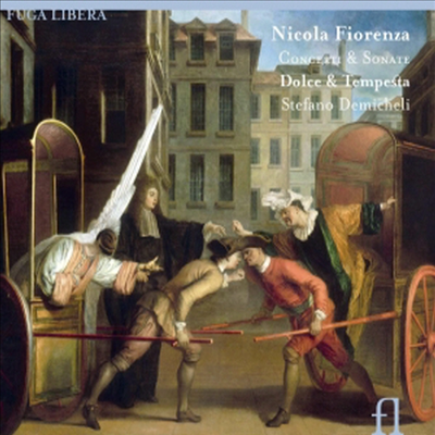 콜라 피오렌자 : 콘체르토와 소타나 (Fiorenza: Concerti &amp; Sonate)(CD) - Stefano Demicheli