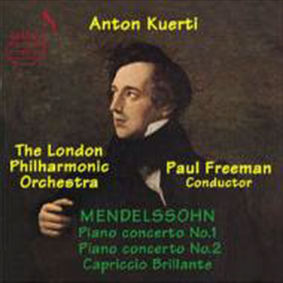 멘델스존 : 피아노 협주곡 1, 2번 & 카프리치오 브릴란테 Op.22 (Mendelssohn : Piano concerto No.1 & 2)(CD) - Anton Kuerti