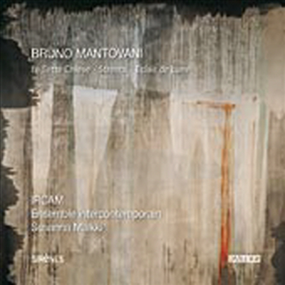 브루노 만토바니 : 7개의 교회, 거리, 달빛 (Bruno Mantovan : Le Sette Chiese)(CD) - IRCAM