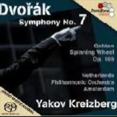 드보르작 : 교향곡 7번 Op.70 &amp; 황금 물레 Op.109 (Dvorak : Symphony No.7 &amp; The Golden Spinning Wheel, Op.109) (SACD Hybrid) - Yakov Kreizberg