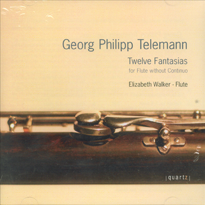 텔레만 : 12개의 무반주 플루트 환상곡 (Telemann : Twelve Fantasias For Flute Without Continuo)(CD) - Elizabeth Walker