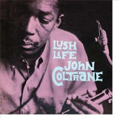 John Coltrane - Lush Life (180g 오디오파일 LP)