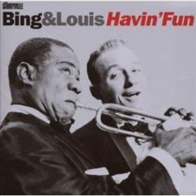Bing Crosby &amp; Louis Armstrong - Havin&#39; Fun (2CD)