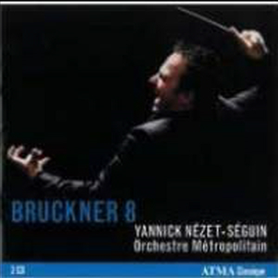 브루크너 : 교향곡 8, 7번 2악장 (Bruckner: Symphony No.8 &amp; 7 - Second Movement) (2CD) - Yannick Nezet Seguin