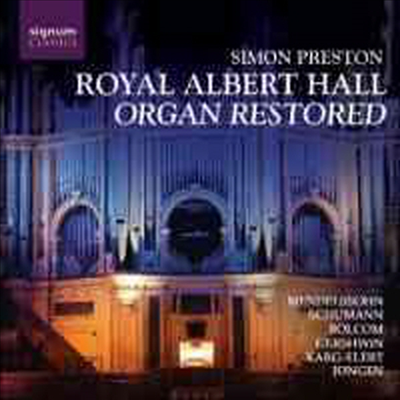 Simon Preston - Royal Albert Hall Organ Restored (CD) - Simon Preston