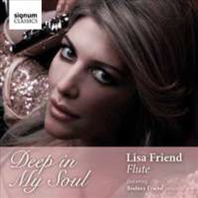 플루트 명곡집 (Deep in my Soul)(CD) - Lisa Friend