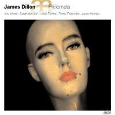 제임스 딜론 : 오페라 '필로멜라' (James Dillon : Philomela) - Jurjen Hempel